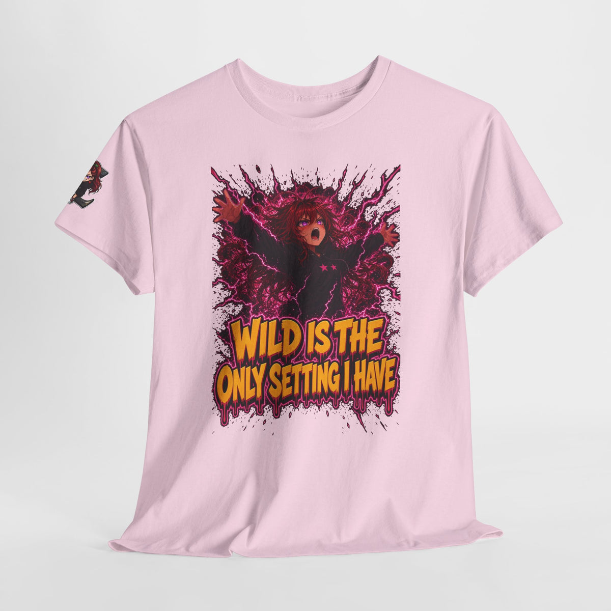 Wild Is the Only Setting I Have Tee - Nova