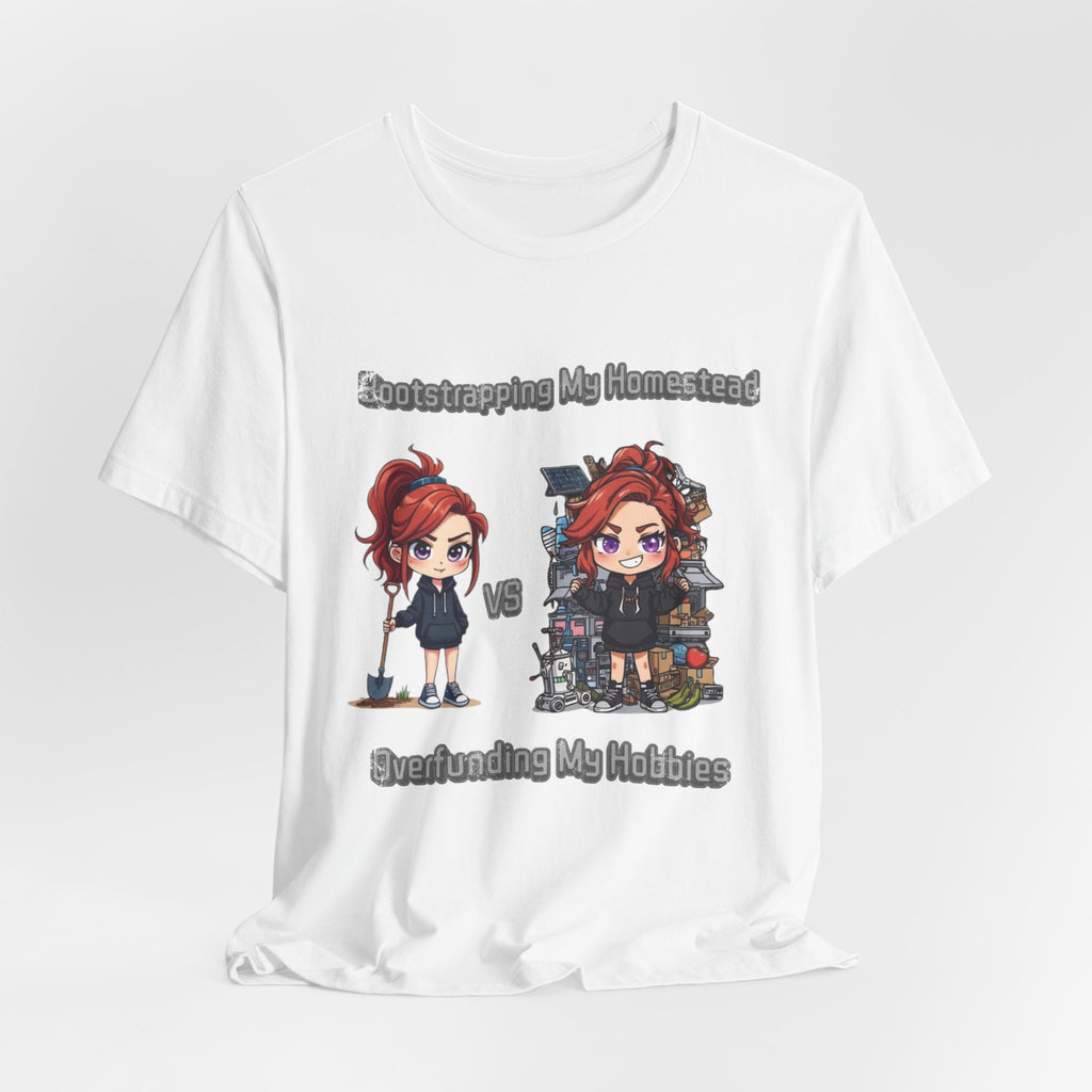 Homesteading vs Hobbies T-Shirt | Cute Chibi Woman Illustration, Funny Contrast Tee