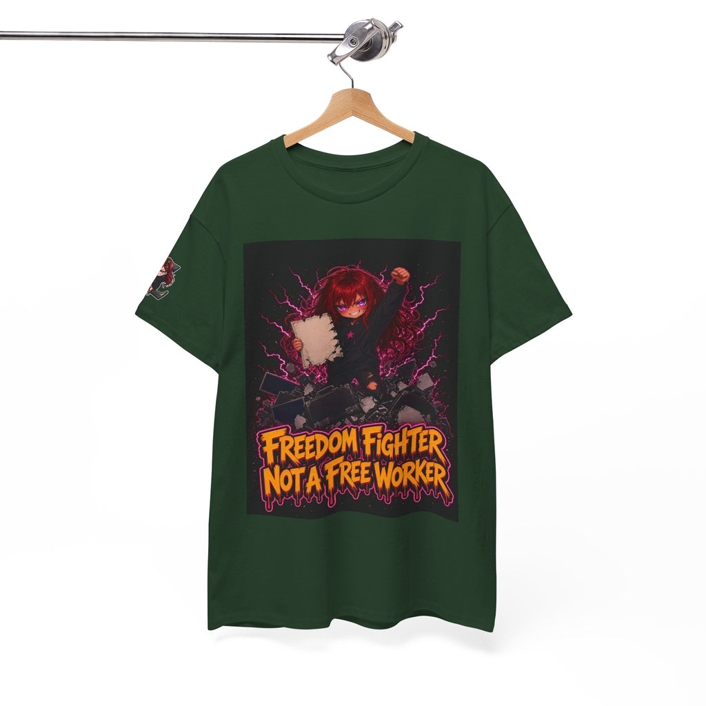 Freedom Fighter, Not a Free Worker — Nova Tee