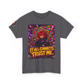 It All Connects. Trust Me. Tee - Nova