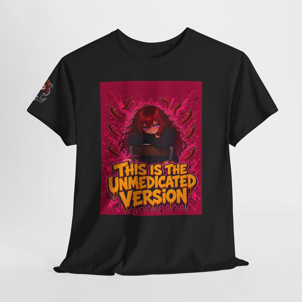 This Is the Unmedicated Version — Nova Tee
