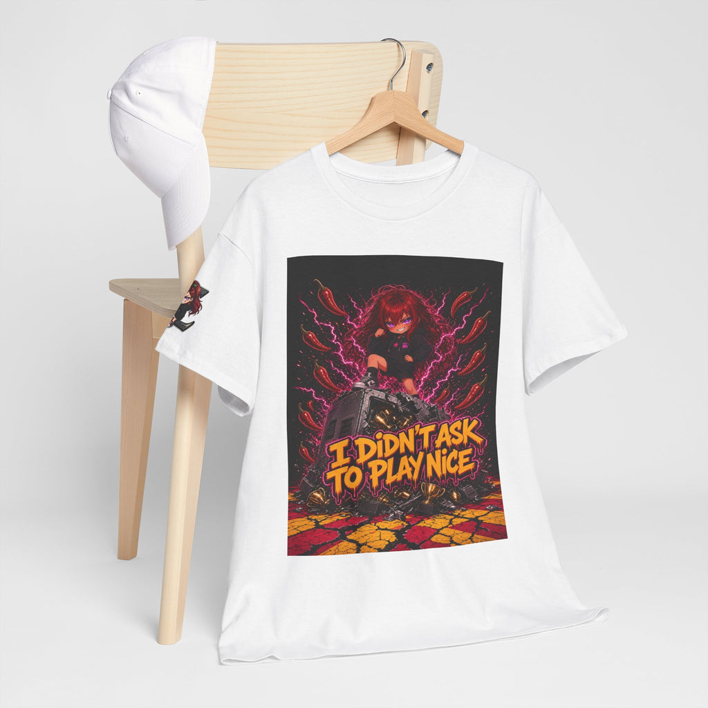 I Didn't Ask to Play Nice — Nova Tee