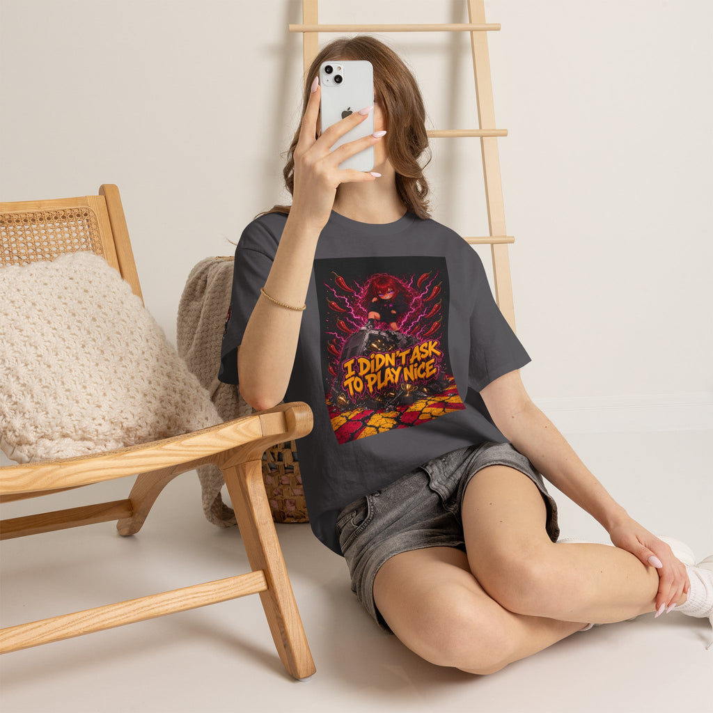 I Didn't Ask to Play Nice — Nova Tee
