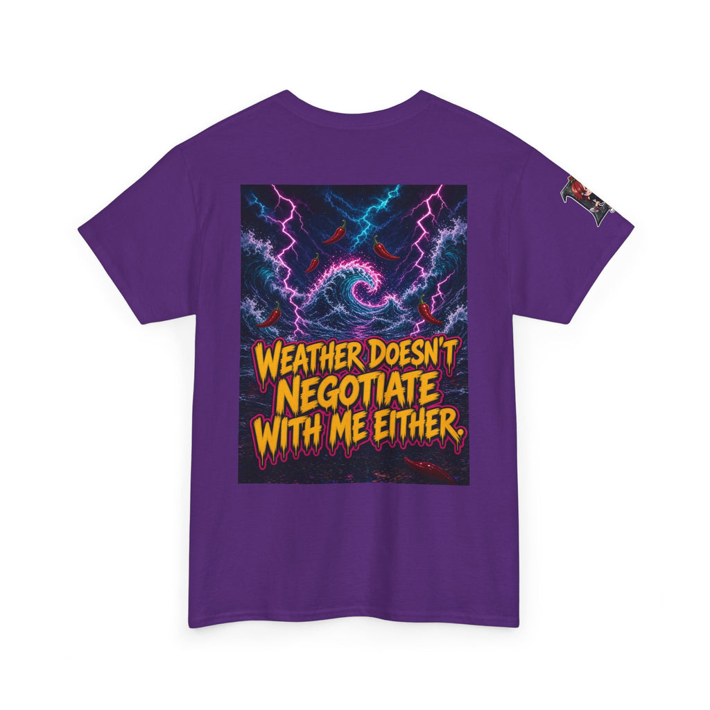 Let It Storm. I'm Already Wet. Tee - Nova