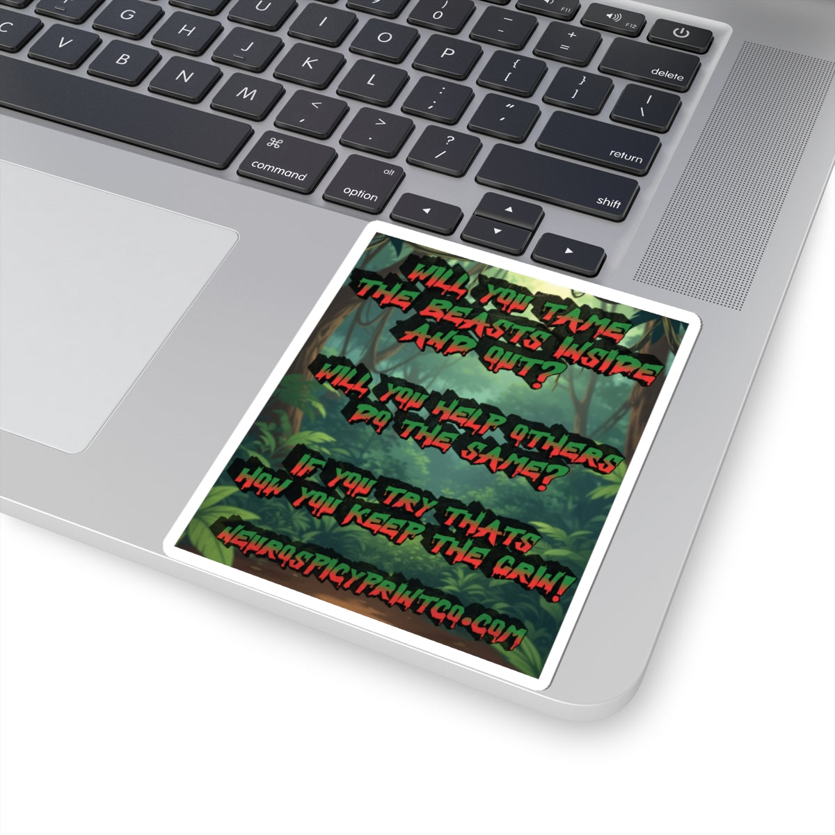 Tame The Beasts-Kiss-Cut Sticker