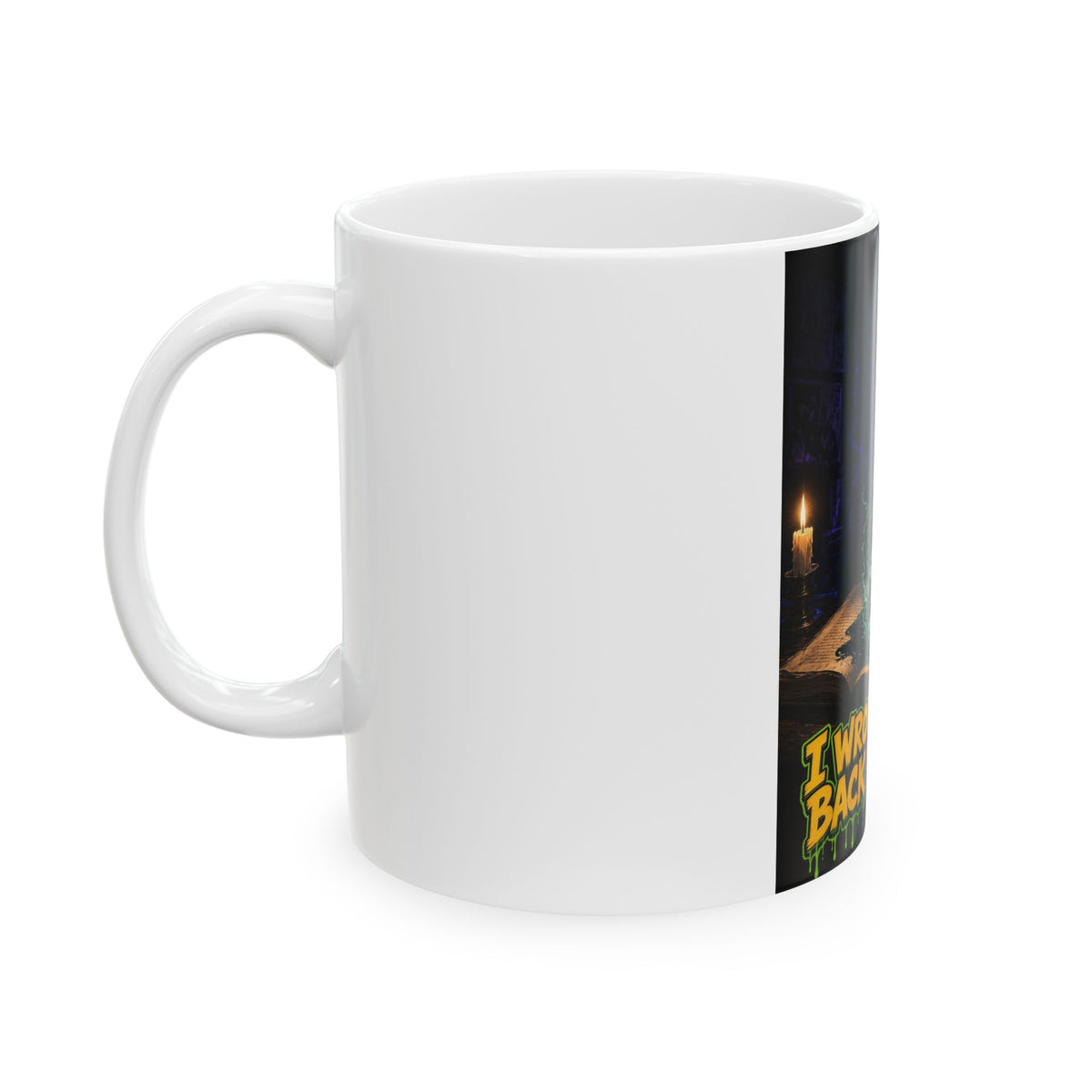 I Wrote Myself Back Together — Silas Mug (Silas Reckoning)