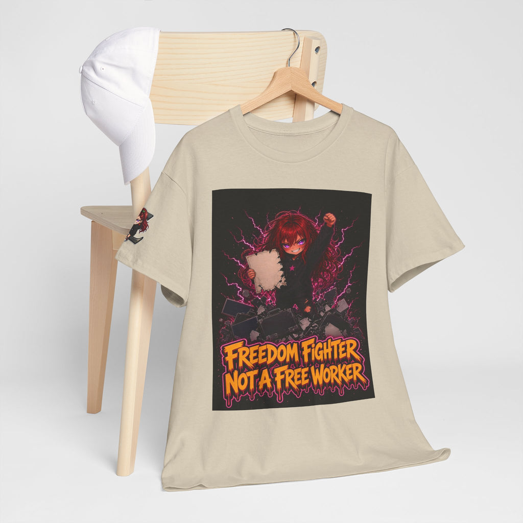 Freedom Fighter, Not a Free Worker — Nova Tee