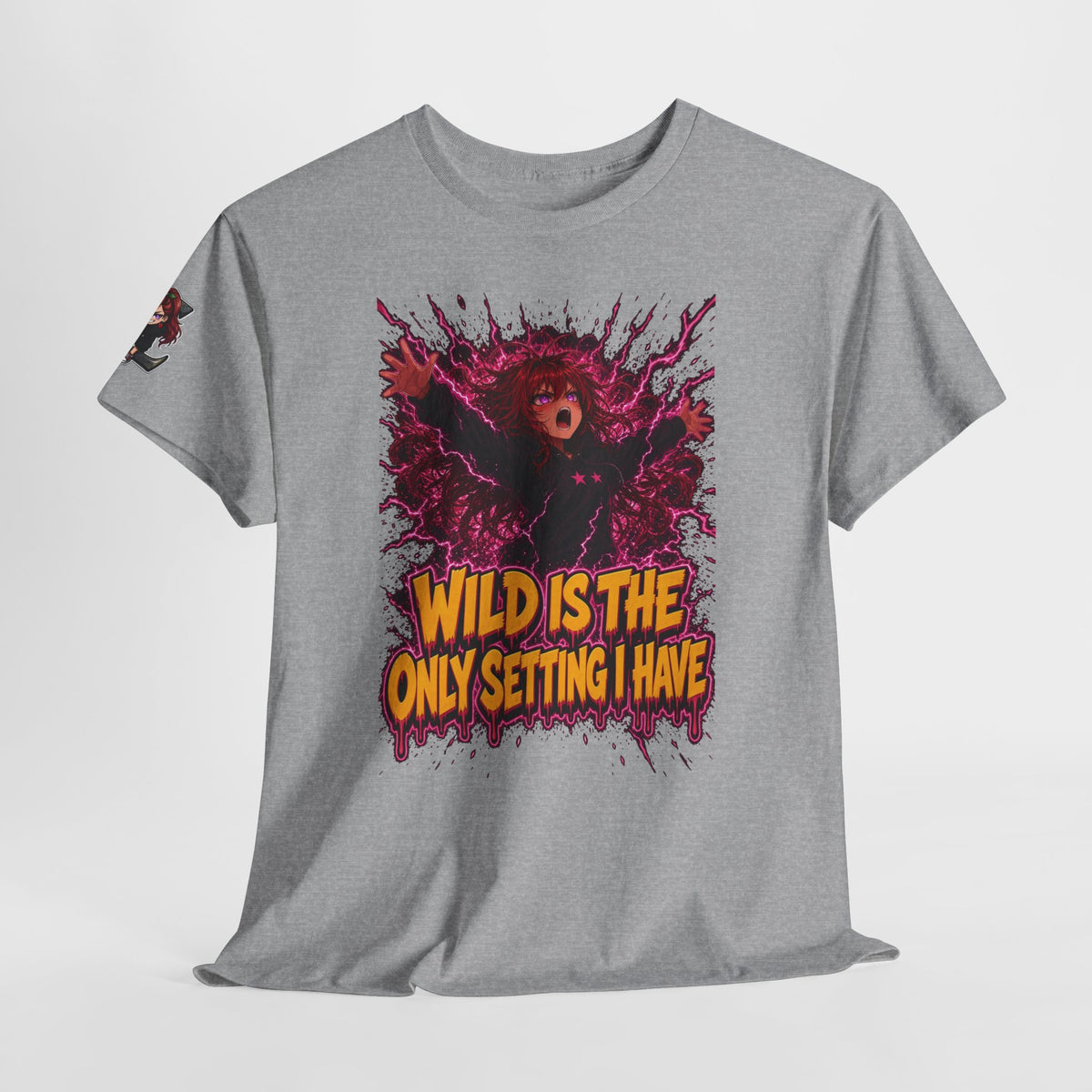 Wild Is the Only Setting I Have Tee - Nova