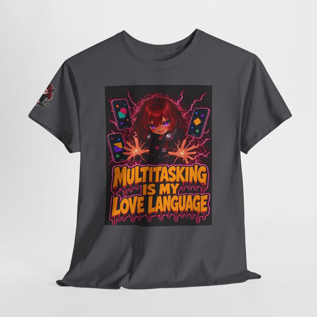 Multitasking Is My Love Language — Nova Tee