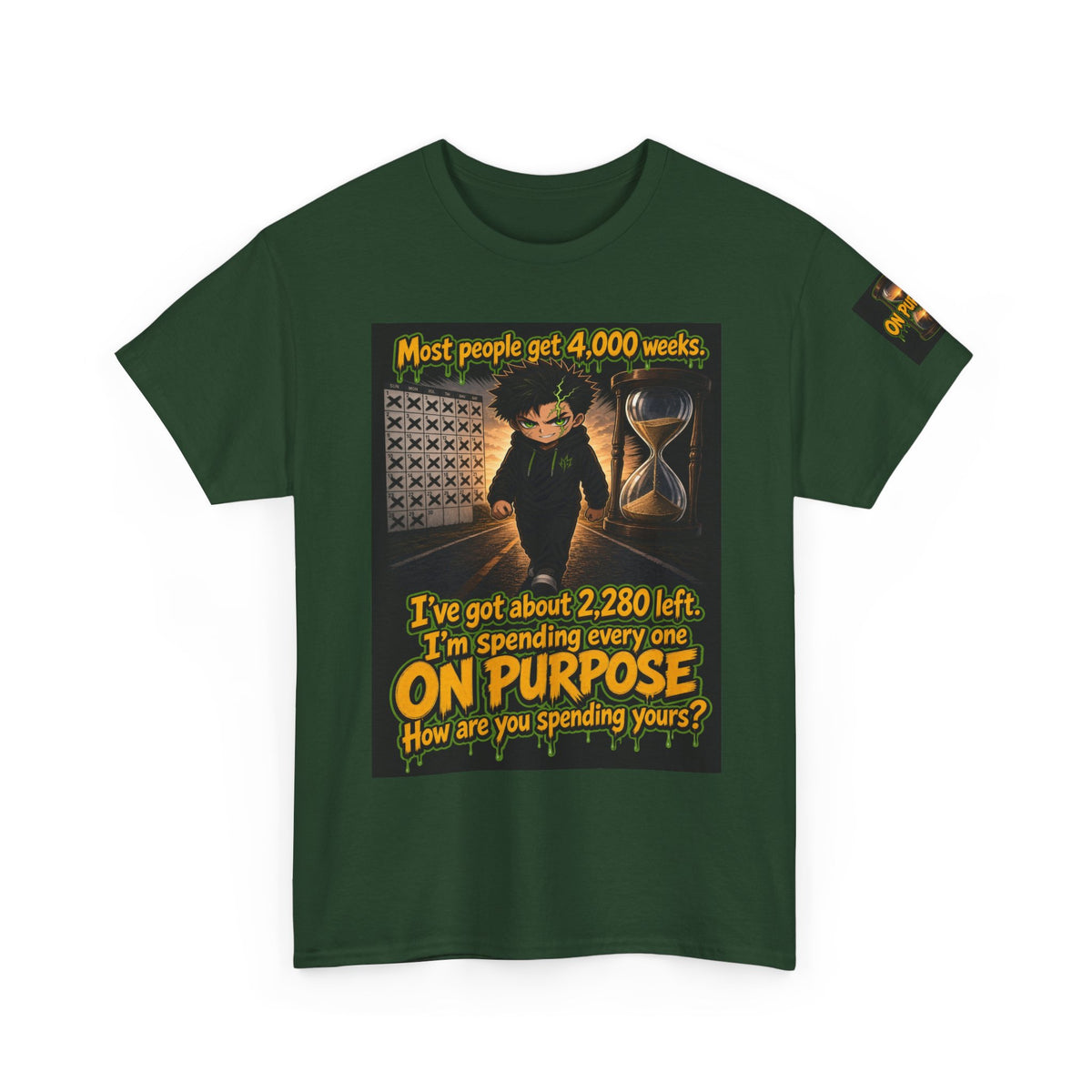 4,000 Weeks: On Purpose Tee
