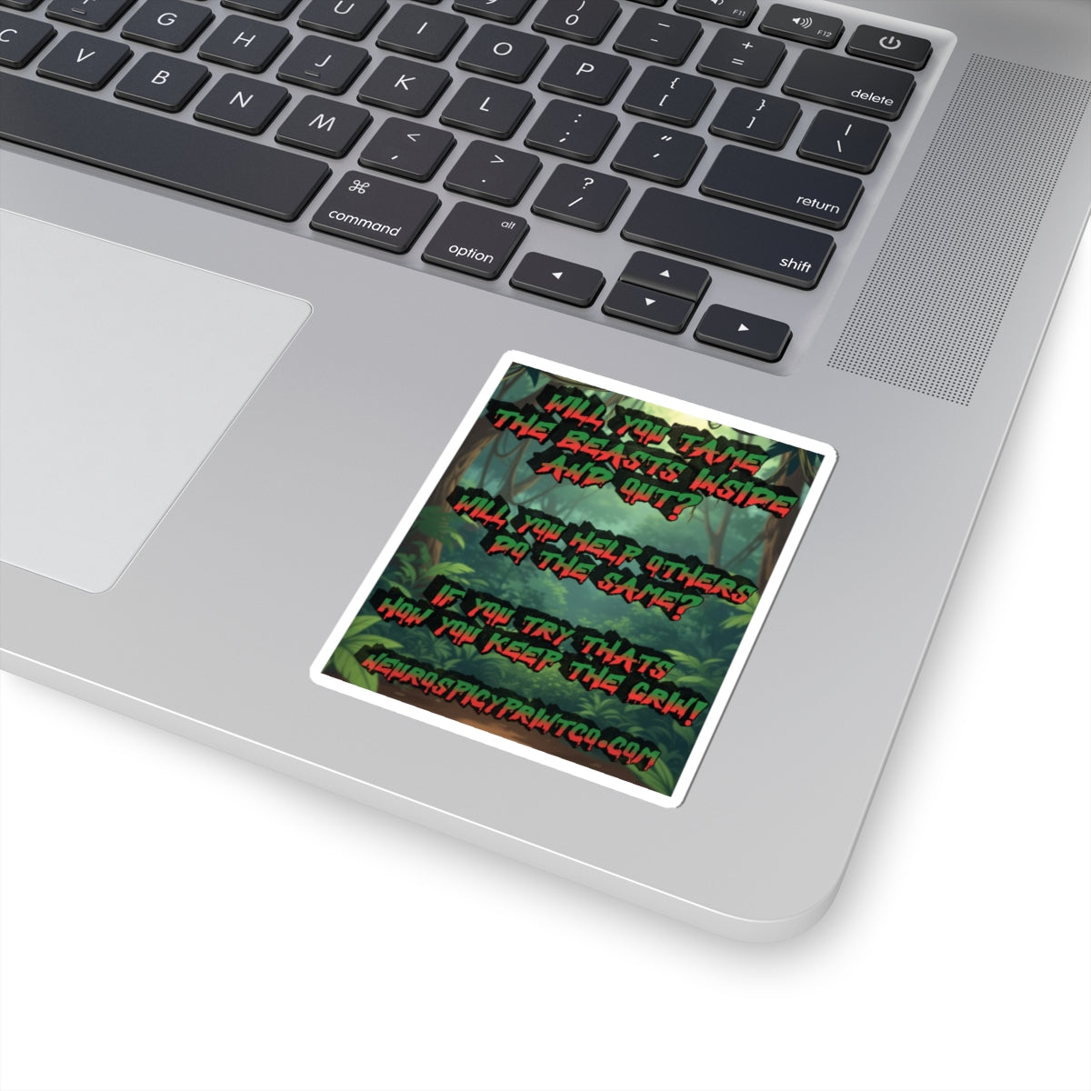 Tame The Beasts-Kiss-Cut Sticker