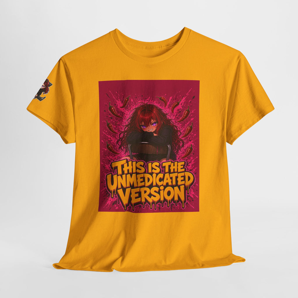 This Is the Unmedicated Version — Nova Tee