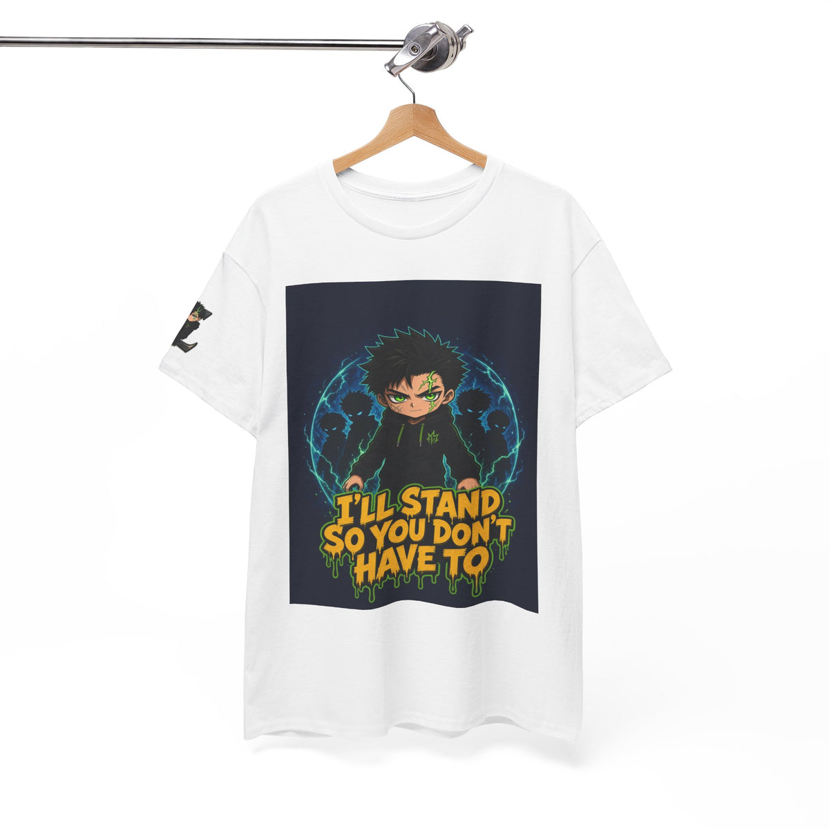 I'll Stand So You Don't Have To — Silas Tee