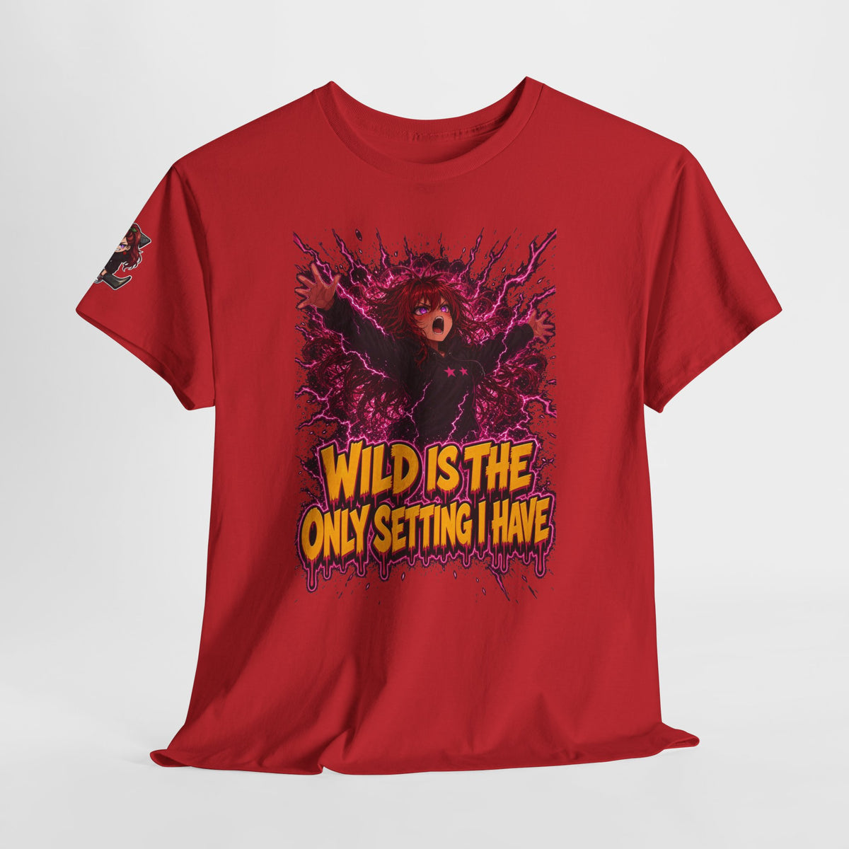 Wild Is the Only Setting I Have Tee - Nova