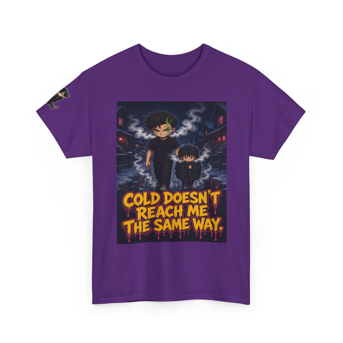 Cold Doesn't Reach Me the Same Way. Tee - Silas