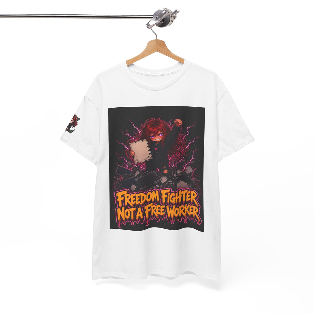 Freedom Fighter, Not a Free Worker — Nova Tee