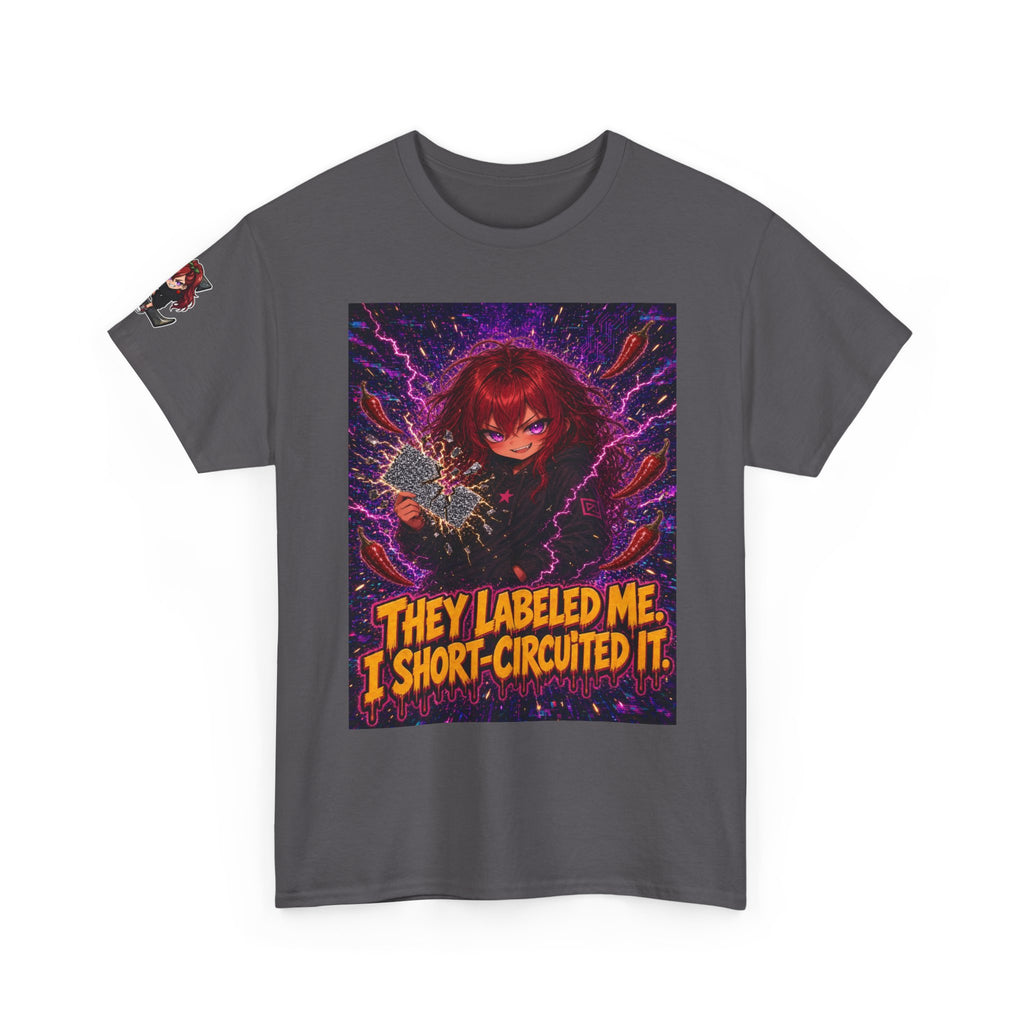 They Labeled Me. I Short-Circuited It. Tee - Nova
