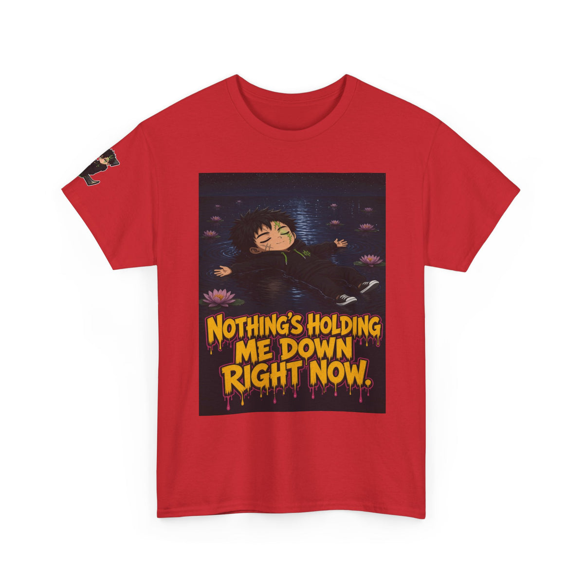 Nothing's Holding Me Down Right Now. Tee - Silas