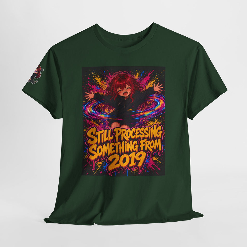 Still Processing Something From 2019 — Nova Tee