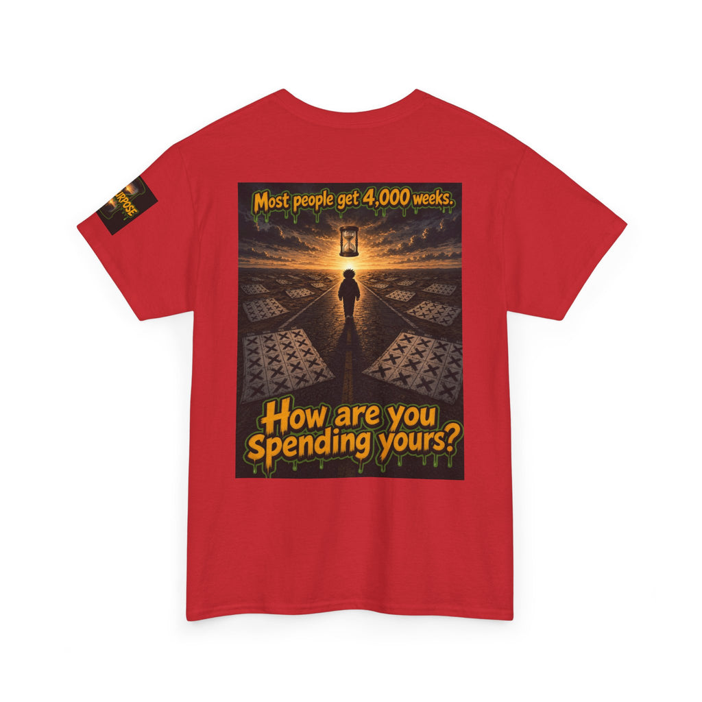 4,000 Weeks: On Purpose Tee