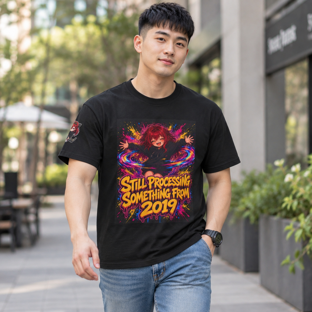 Still Processing Something From 2019 — Nova Tee